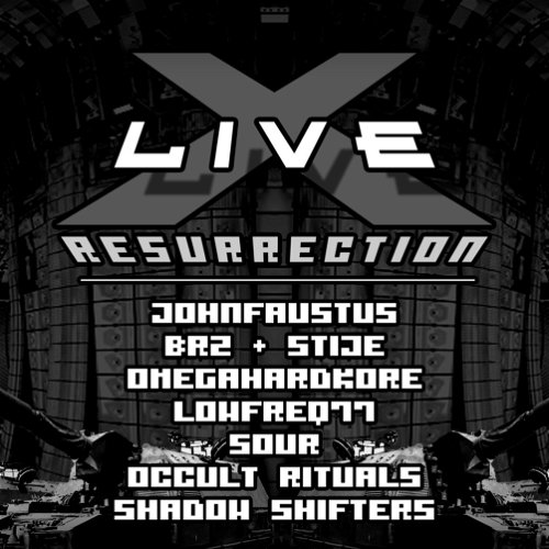 X Live Resurrection