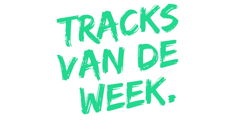 Tracks van de week