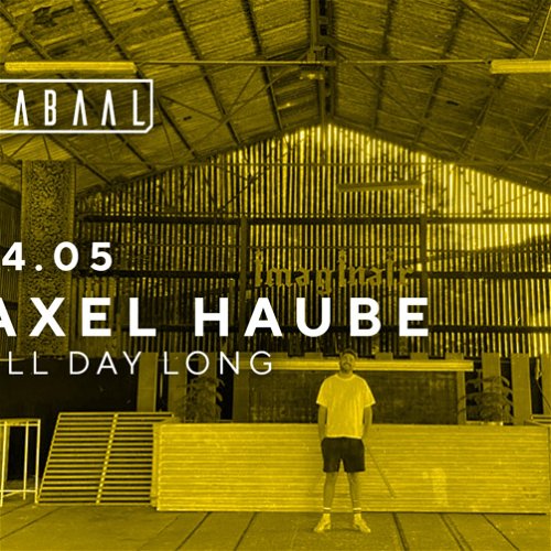 Kabaal Open Air // Axel Haube All Day Long