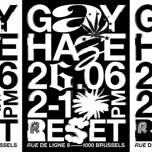 Promo voor Gay Haze in Reset Brussels