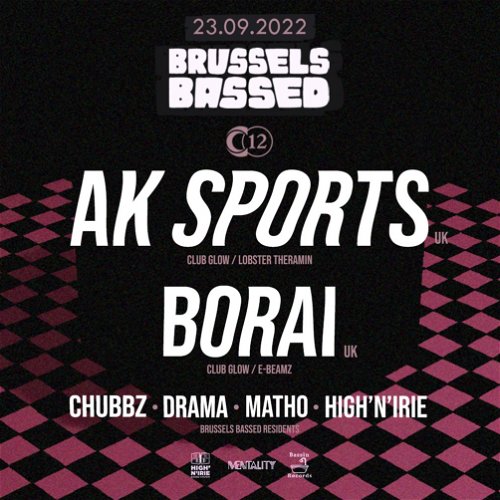 Promo voor &#039;Brussels Bassed w/ AK Sports (UK) &amp; Borai (UK)&#039;