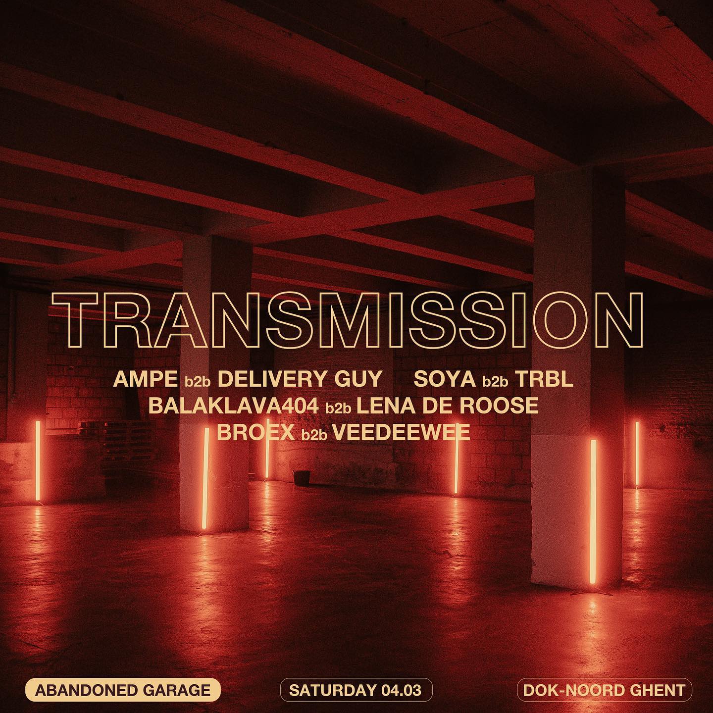 Promo van TRANSMISSION ▨ abandoned garage rave