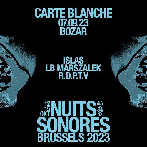 Promo  van NSB23 x Bozar | Carte Blanche, in opdracht van Nuits Sonores