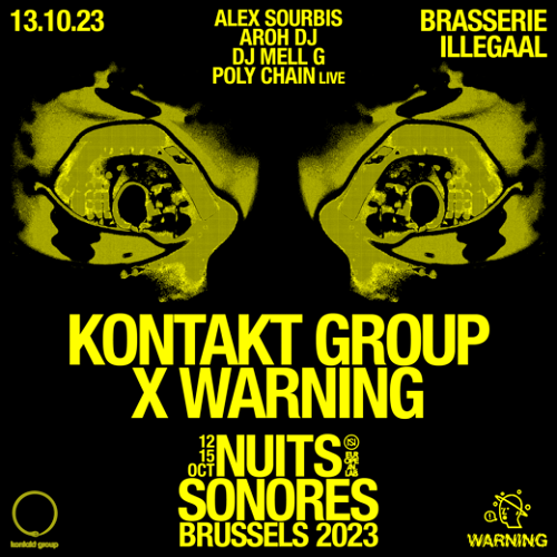 Promo  van Kontakt Group x Warning, in opdracht van Nuits Sonores
