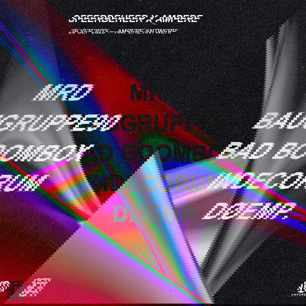 Promo van SFEERBEHEER W/ MRD, BAD BOOMBOX, INDECORUM, BAUGRUPPE90 &amp; DØEMP. , in opdracht van Sfeerbeheer