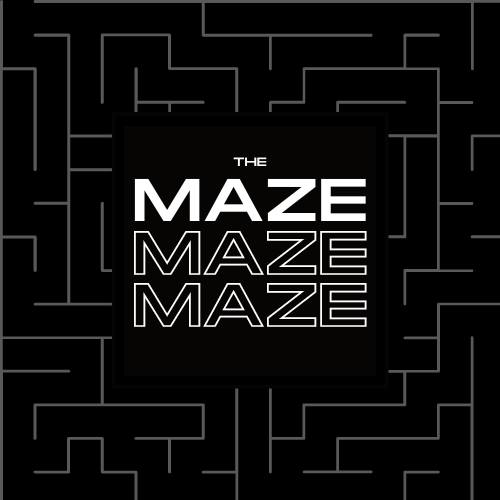 The Maze