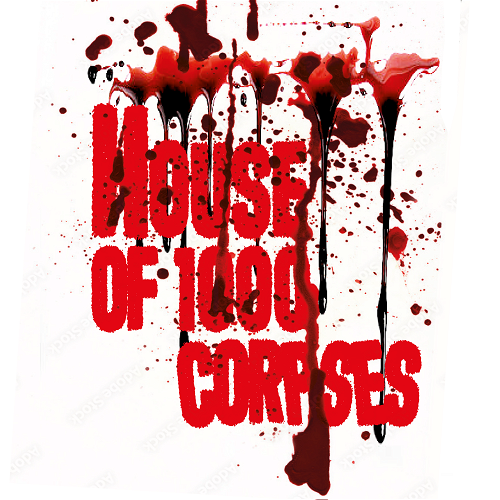 Logo  van The House Of 1000 Corpses