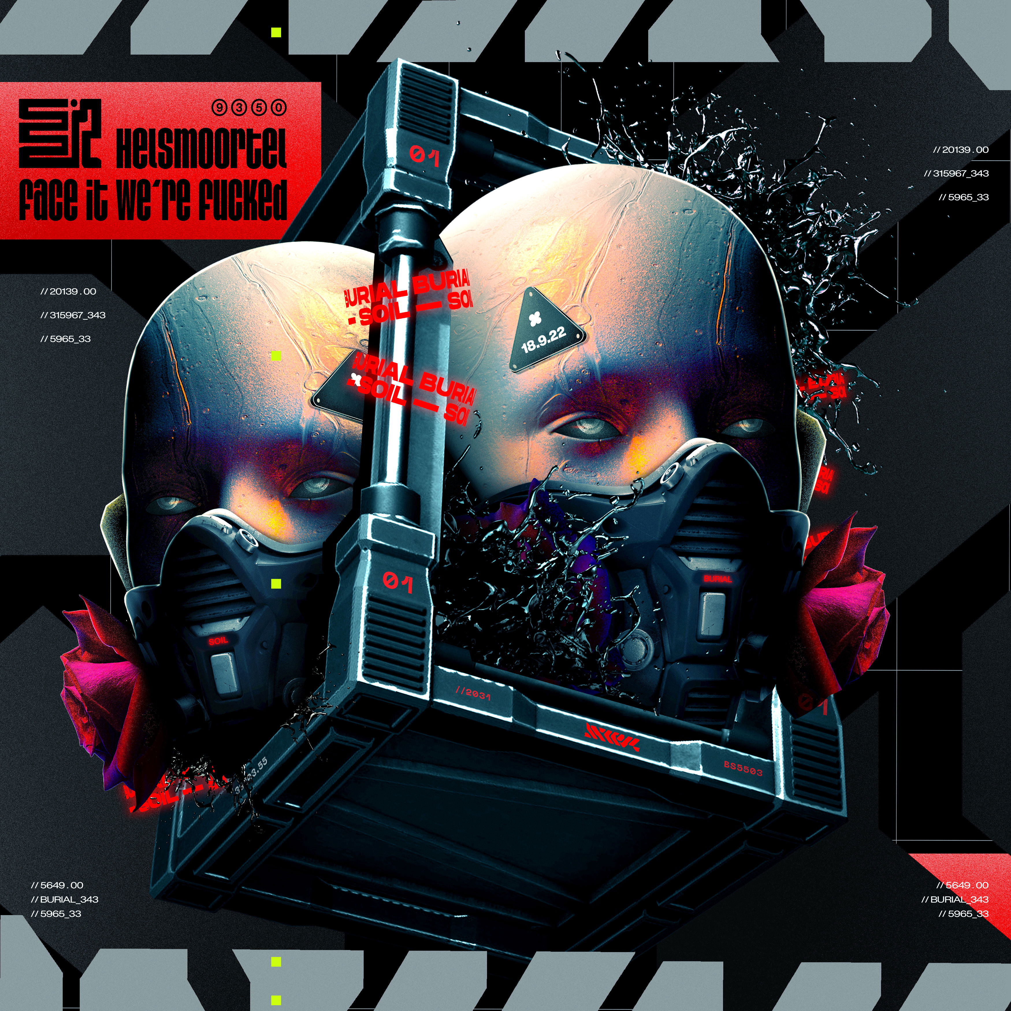 Artwork van Face It, We're Fucked, in opdracht van Helsmoortel