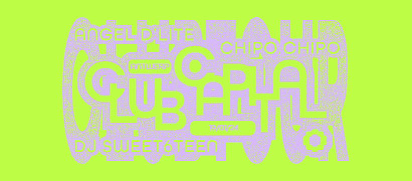 Artwork van LLOSS invites Angel D'lite, DJ Sweet6teen &amp; Chipo Chipo