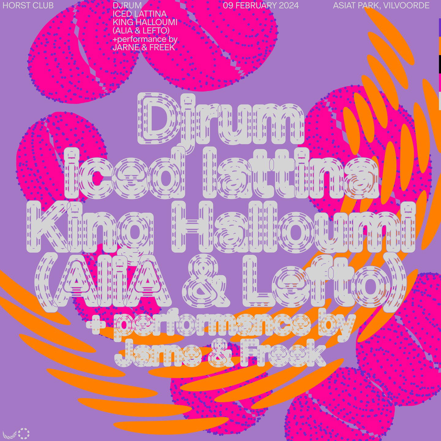 Promo van Horst Club w/ Djrum, King Halloumi (AliA &amp; Lefto), iced lattina,, in opdracht van Horst