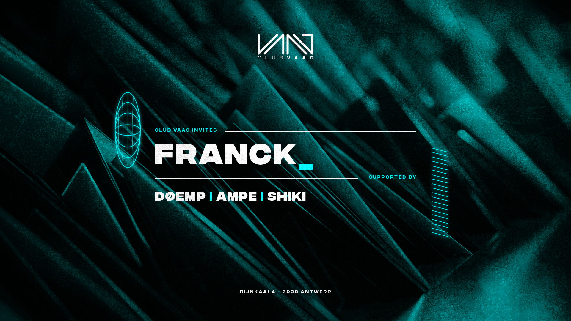 Artwork van Club Vaag invites FRANCK, in opdracht van Club Vaag