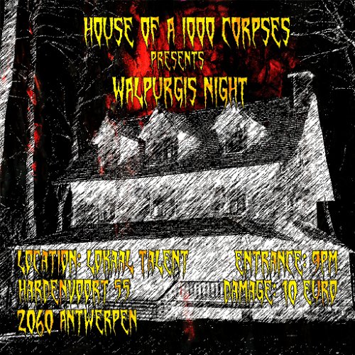 Promo  van The House of 1000 Corpses presents: Walpurgis Night, in opdracht van The House Of 1000 Corpses