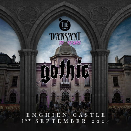 Promo  van 15 Years Thé Dansant - Gothic, in opdracht van Thé Dansant