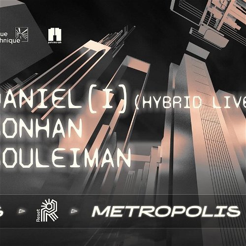 Promo  van Metropolis | Daniel[i], in opdracht van Metropolis