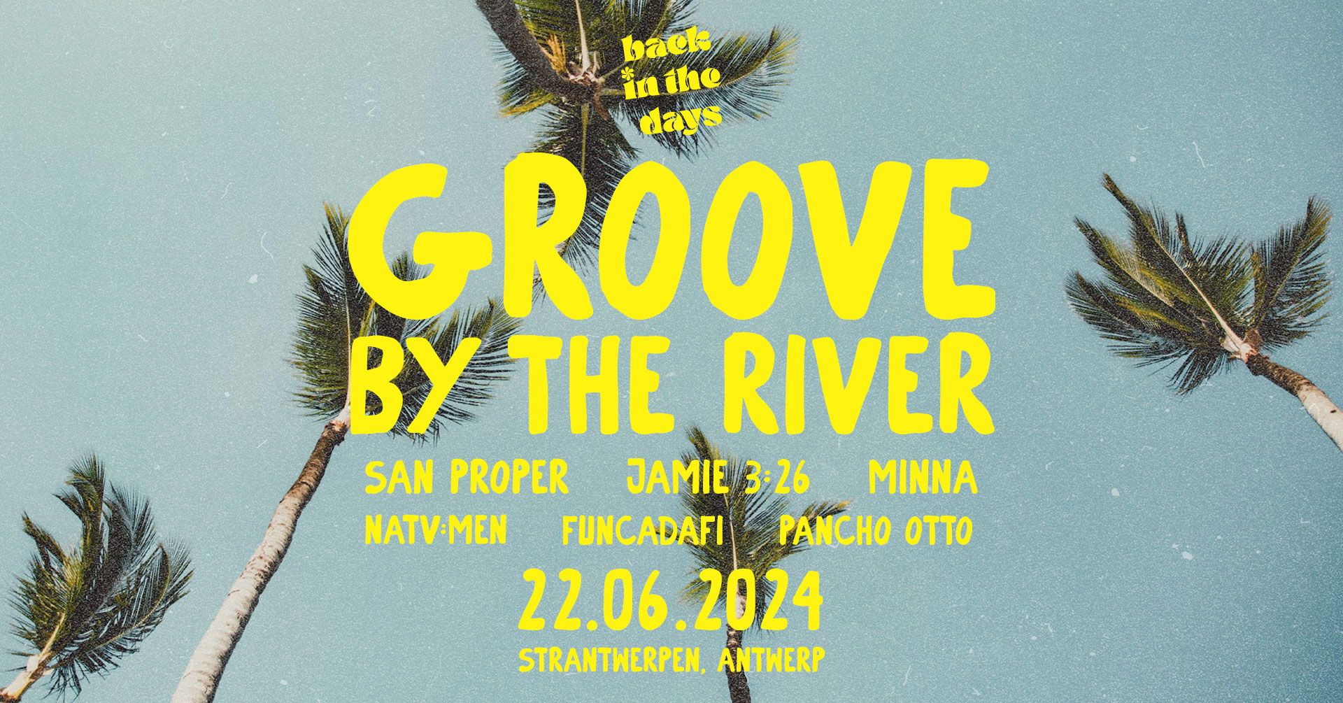 Promo van GROOVE BY THE RIVER, in opdracht van Back In The Days