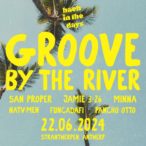Promo van GROOVE BY THE RIVER, in opdracht van Back In The Days