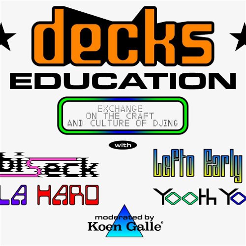 Promo  van Decks Education - Exchange on the Craft and Culture of DJing, in opdracht van Kiosk Radio