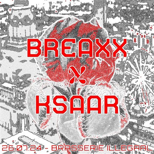 Promo  van BREAXX x KSAAR, in opdracht van BREAXX en KSAAR