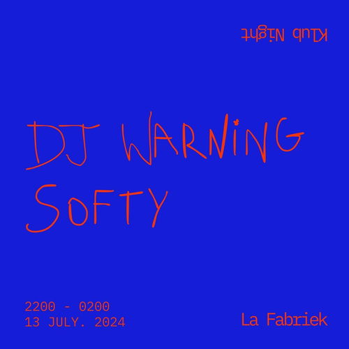 Promo  van KLUB NIGHT x La Fabriek with Dj Warning &amp; Softy, in opdracht van La Fabriek