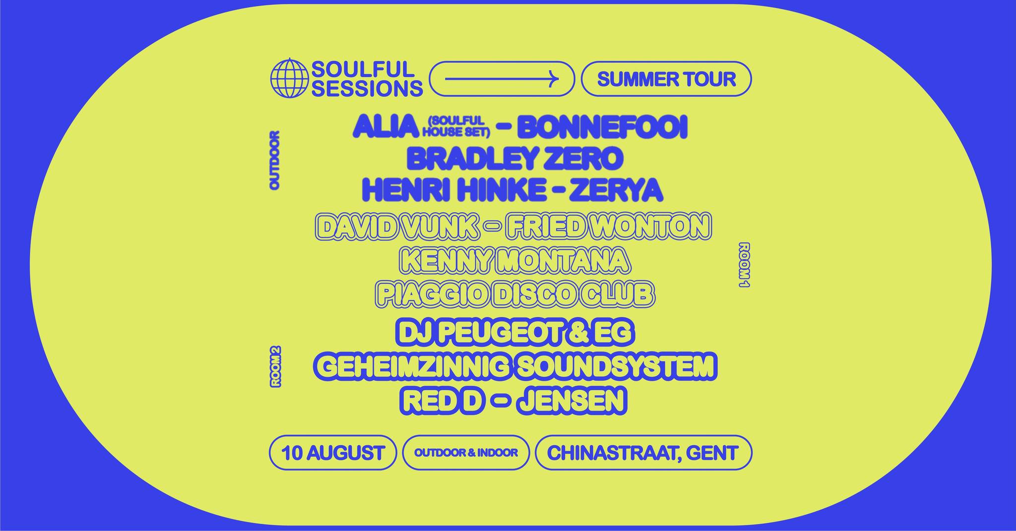 Promo van Soulful Sessions - Outdoor &amp; Indoor at Chinastraat, in opdracht van Soulful Sessions