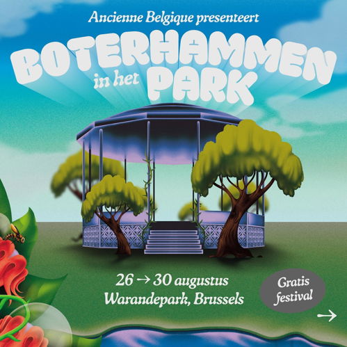 Promo van Boterhammen in het Park: Borokov Borokov, Babs, Mariposa, Elmer, in opdracht van Ancienne Belgique