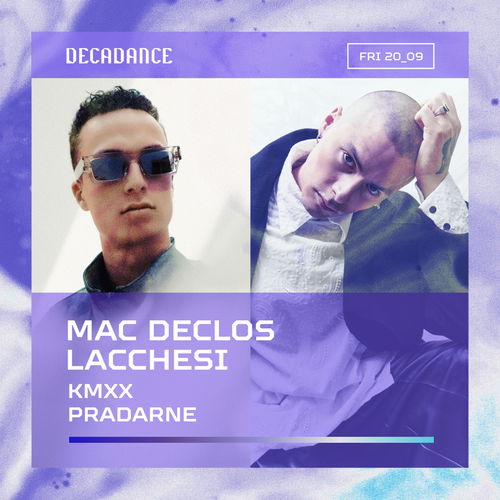 Artwork van Decadance pres. Mac Declos &amp; Lacchesi, in opdracht van Decadance