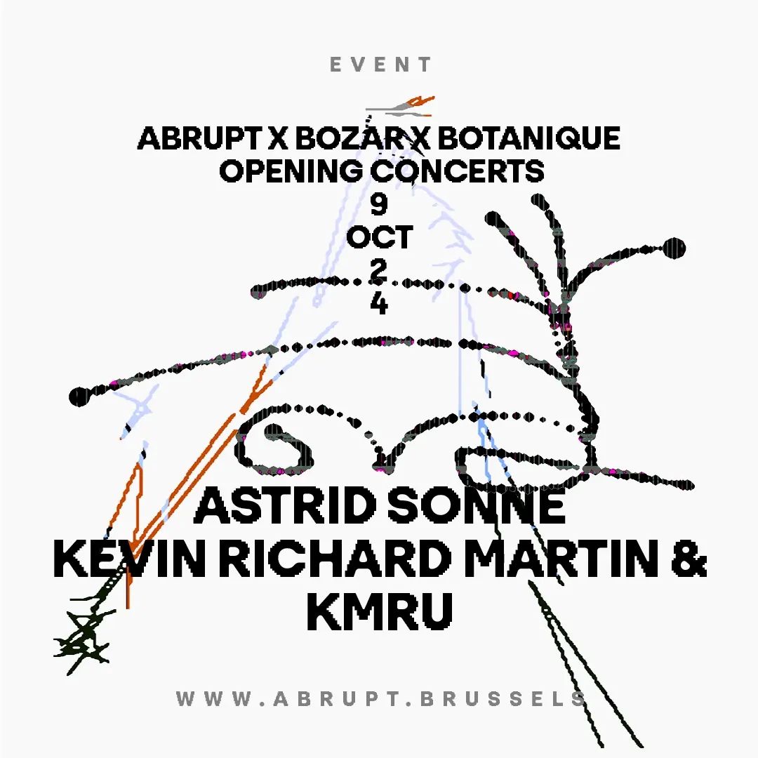 Promo van Openingsconcerten: Astrid Sonne, Kevin Richard Martin &amp; KMRU, in opdracht van Abrupt