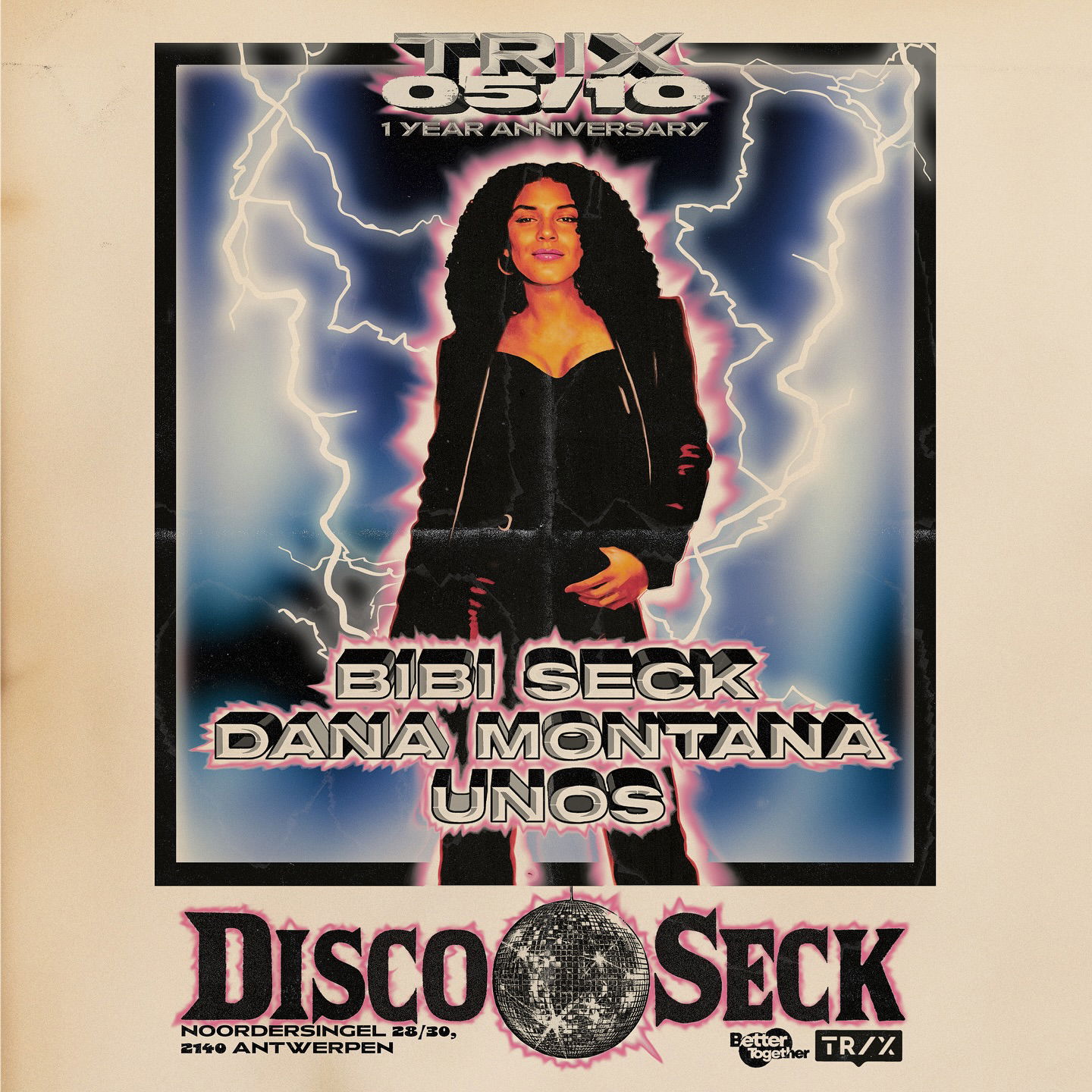 Promo van 1 YEAR DISCO SECK at TRIX w/ Dana Montana, in opdracht van Bibi Seck