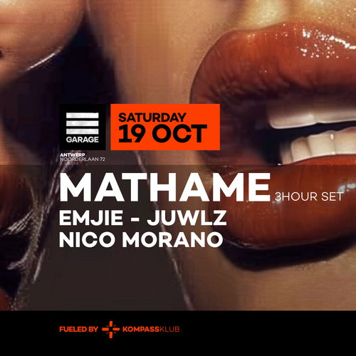 Promo van Mathame at Garage, in opdracht van Garage Klub