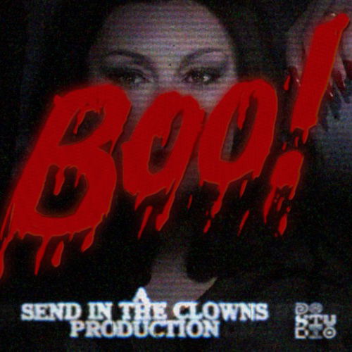 Promo van Send in the Clowns presents BOO!, in opdracht van Send In The Clowns