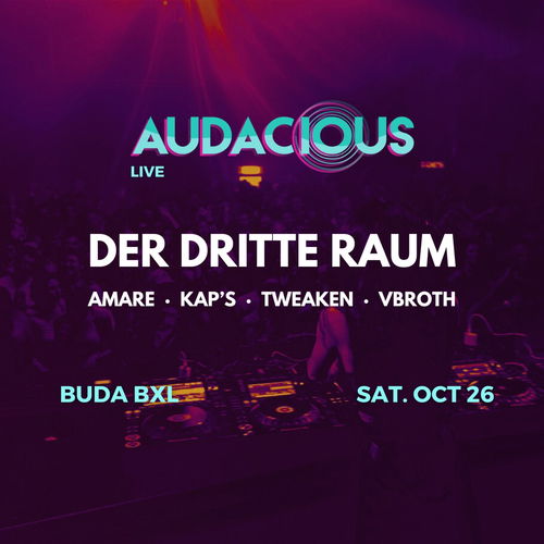 Artwork van Der Dritte Raum Live at Buda BXL [Audacious], in opdracht van Audacious