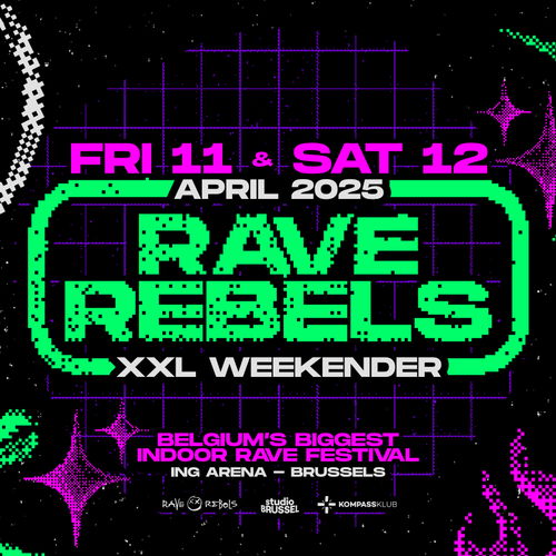 Promo van KOMPASS presents RAVE REBELS XXL WEEKENDER, in opdracht van Rave Rebels