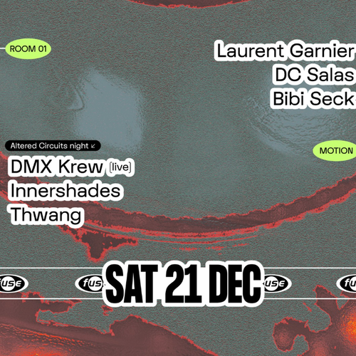 Artwork van Fuse presents: Laurent Garnier &amp; DMX Krew, in opdracht van Fuse