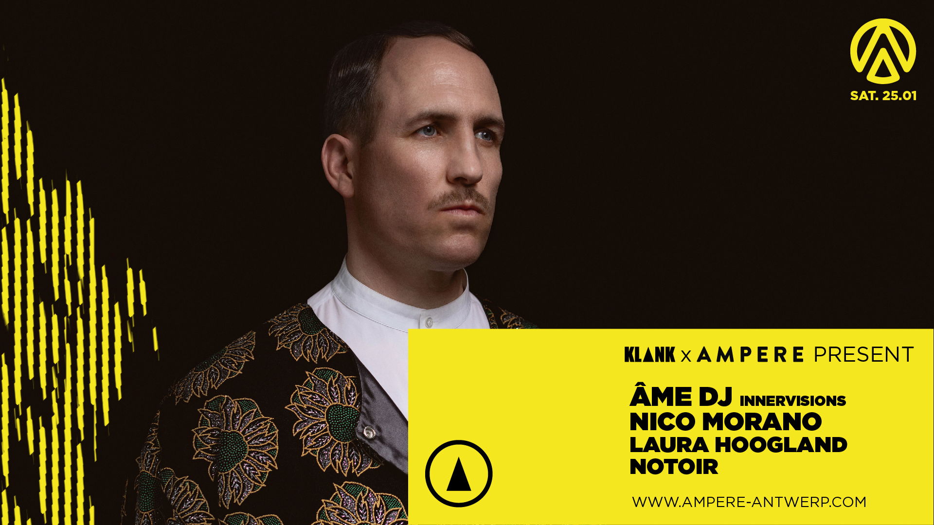Promo van KLANK x AMPERE present Âme DJ, Nico Morano, Laura Hoogland, Notoir, in opdracht van Ampere, Nico Morano, Notoir en Klank