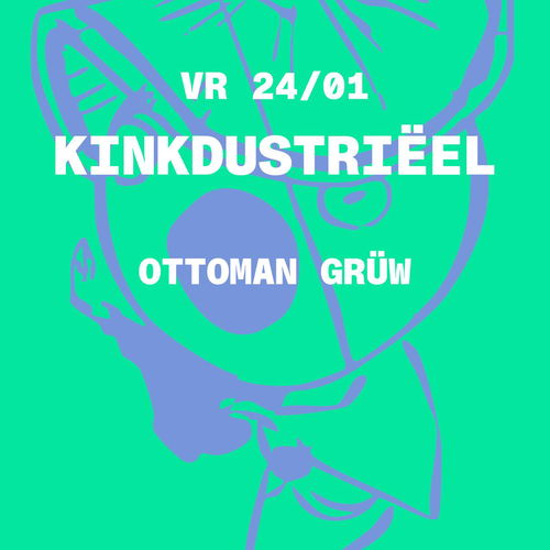 Promo van KINKDUSTRIËEL: Ottoman Grüw, in opdracht van Kinky Star
