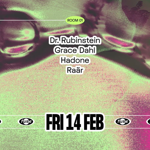 Promo van Fuse presents: Dr. Rubinstein, Grace Dahl &amp; Hadone, in opdracht van Fuse