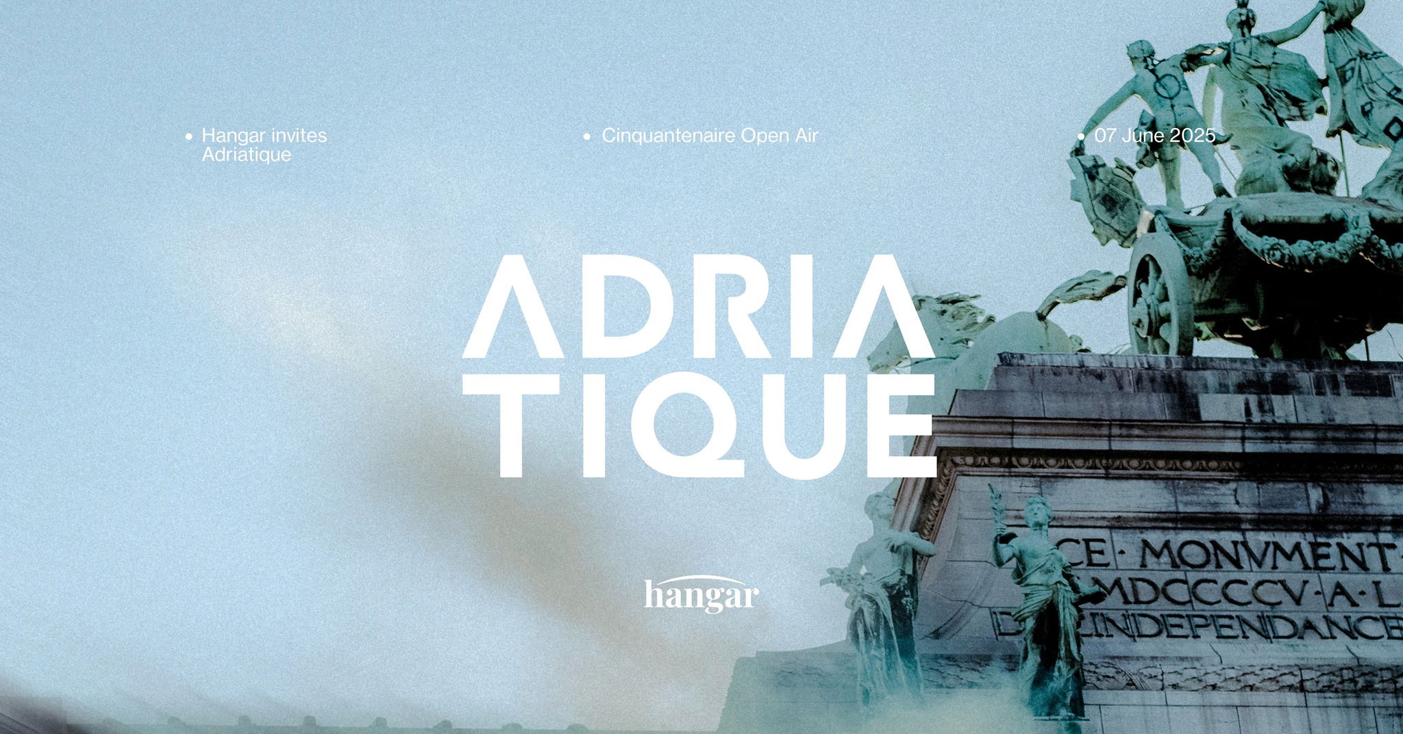 Promo van HANGAR invites ADRIATIQUE - CINQUANTENAIRE OPEN AIR, in opdracht van Hangar