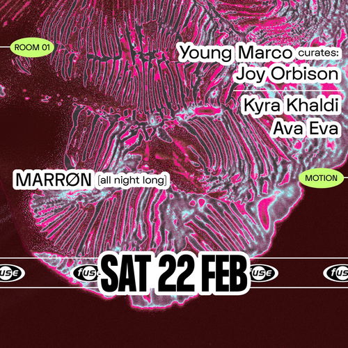 Promo van Fuse presents: Young Marco curates w/ Joy Orbison &amp; MARRØN, in opdracht van Fuse