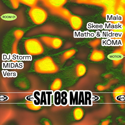 Promo van Fuse presents: Mala, Skee Mask &amp; DJ Storm, in opdracht van Fuse