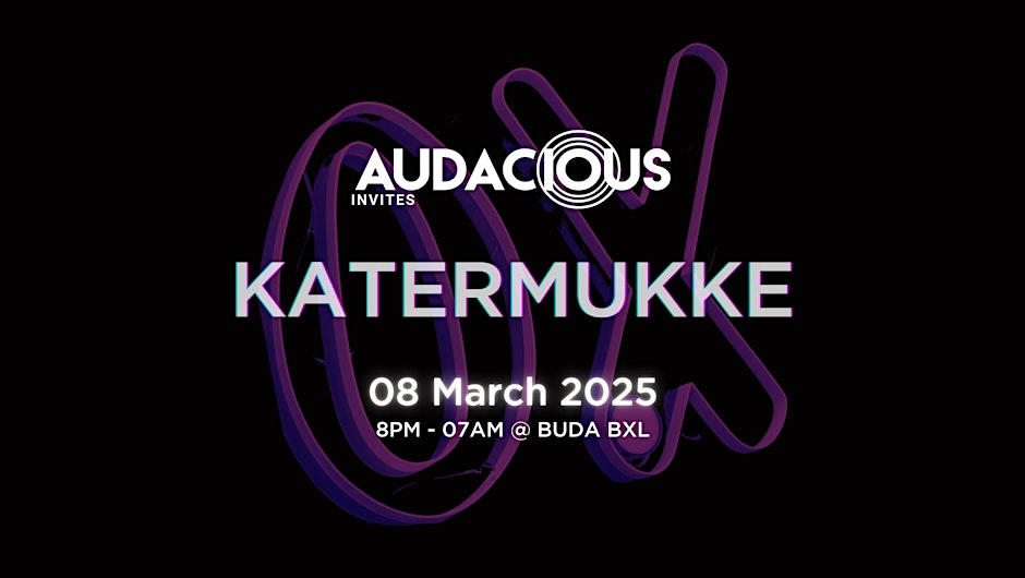Promo van Katermukke showcase, in opdracht van BUDA BXL en Audacious