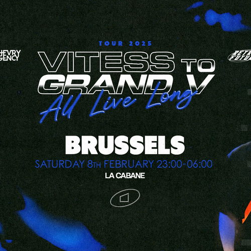 Promo van La Cabane - Vitess to Grand V 𝘈𝘭𝘭 𝘓𝘪𝘷𝘦 𝘓𝘰𝘯𝘨, in opdracht van La Cabane en Play Label Records