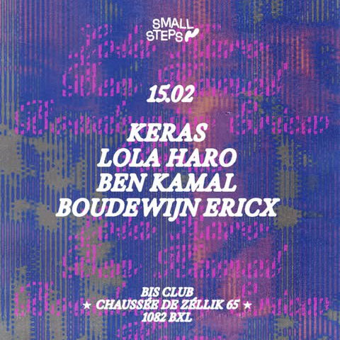Promo van small steps w/ Keras, Boudewijn Ericx, Ben Kamal, Lola Haro, in opdracht van Small Steps