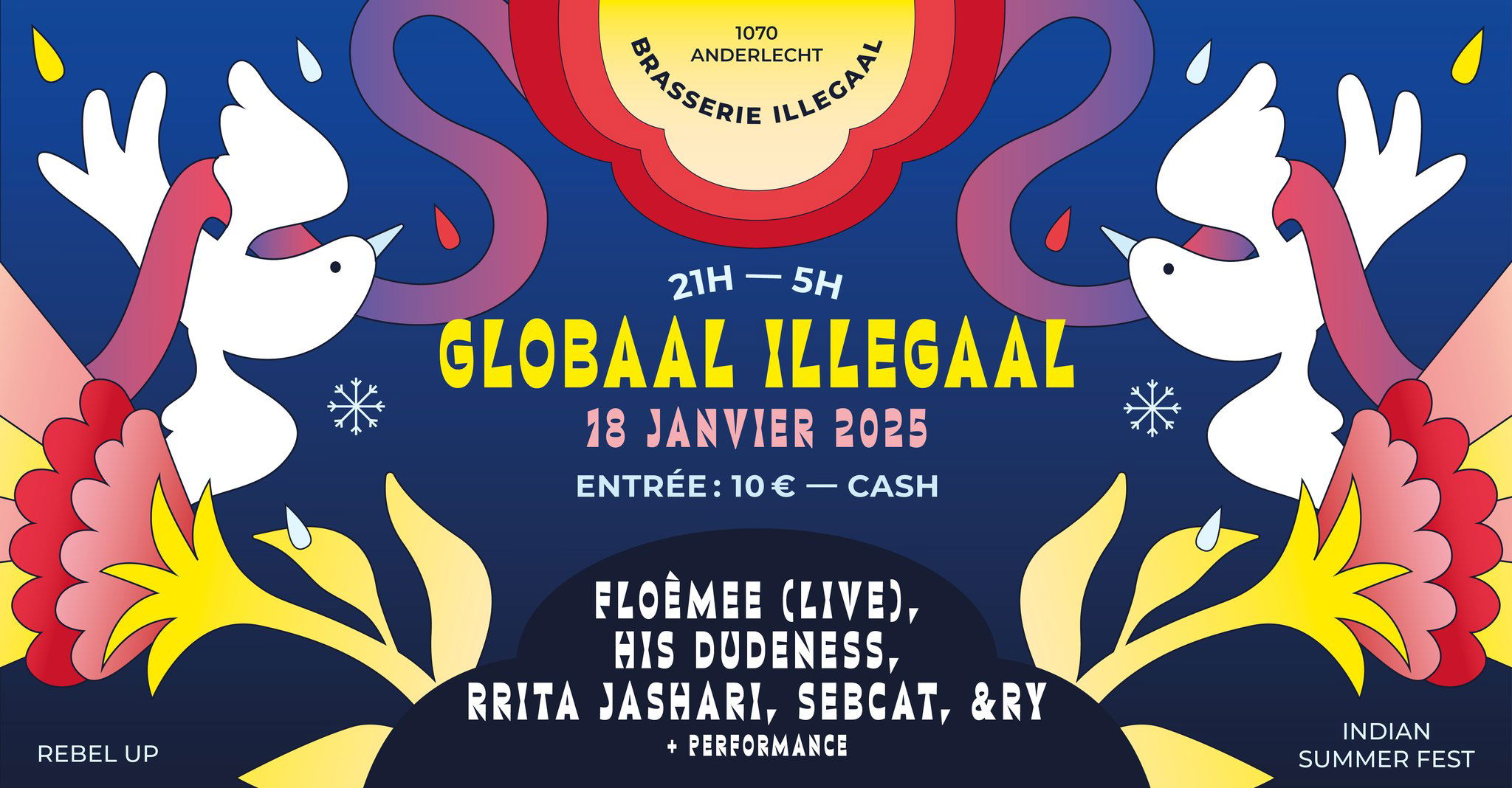 Artwork van Globaal Illegaal // Rebel Up x Indian Summer Fest, gemaakt door Copain Copain