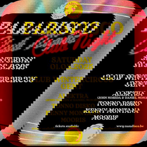 Promo van PARADISCO CLUB NIGHT #1 - CLUB WINTERCIRCUS GENT, in opdracht van Paradisco