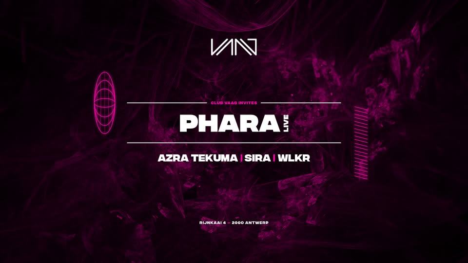 Artwork van Club Vaag invites PHARA (live), gemaakt door Club Vaag
