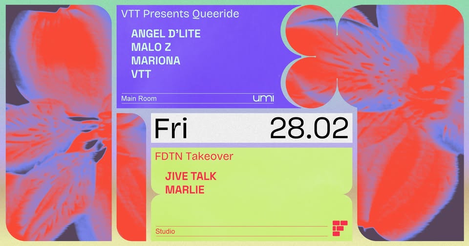 Promo van UMI x VTT presents Queeride with Angel D’Lite + FDTN takeover with Marlie, in opdracht van UMI en Still lookin' brussels