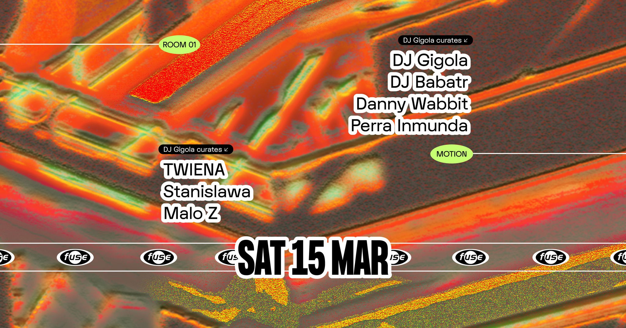 Promo van Fuse presents: DJ Gigola curates w/ DJ Babatr, Danny Wabbit &amp; TWIENA, in opdracht van Fuse