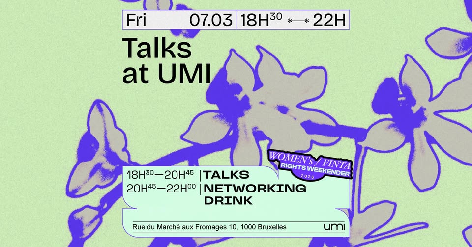 Promo van UMI Talks &amp; Networks - Women's/Finta Rights Friday, in opdracht van UMI
