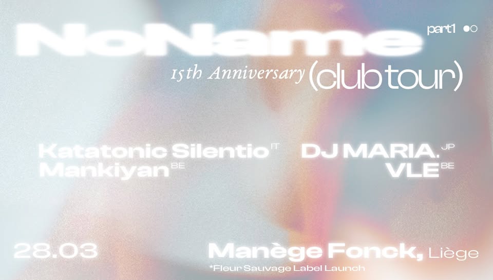 Promo van NoName 15th Anniversary - Liège, in opdracht van NoName / La Nature Festival