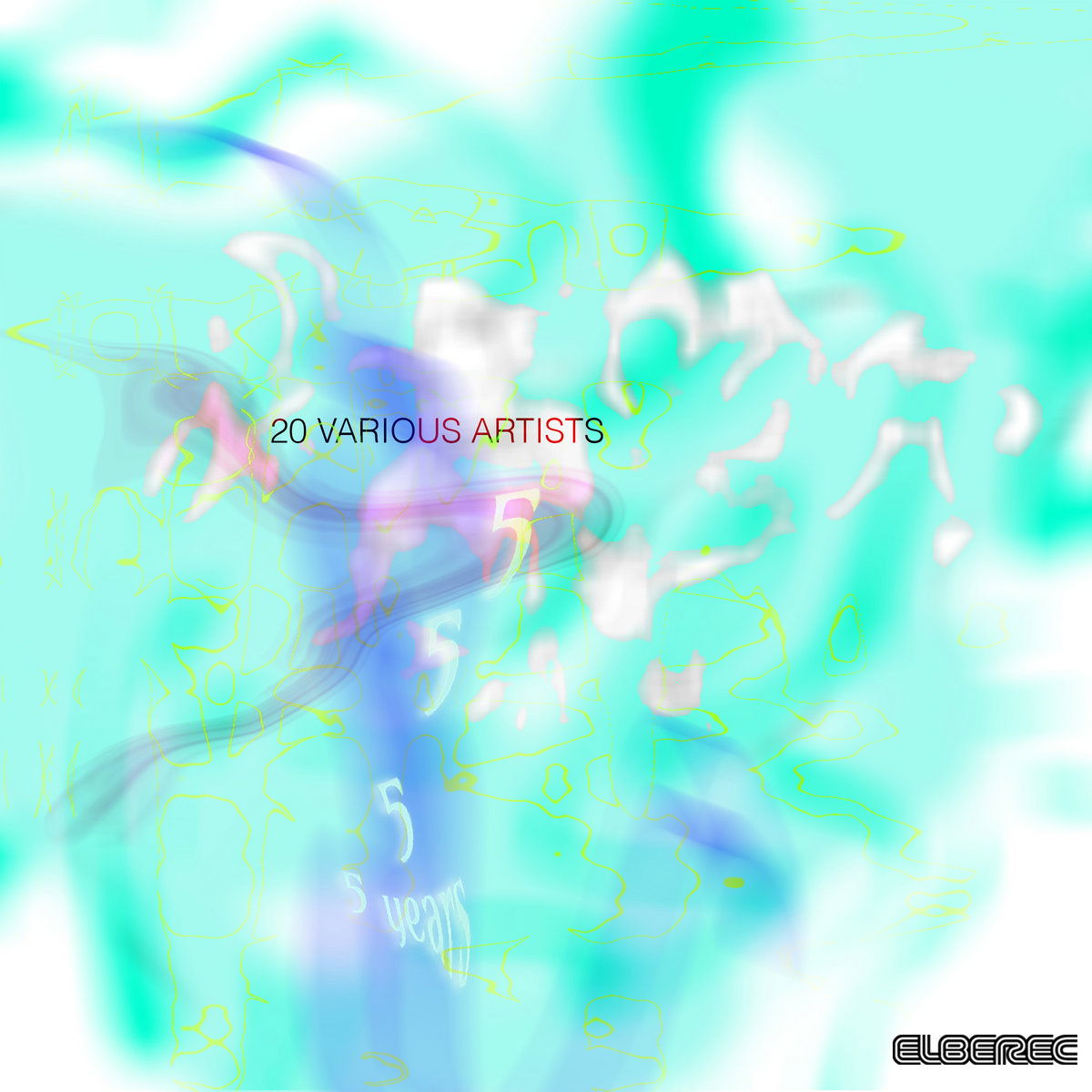 Artwork van ELBEREC20 VA 5th Anniversary, in opdracht van Various Artists